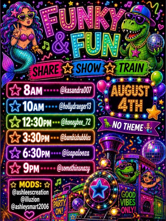 Funky & Fun Other - 8/4Funky & Fun Share Show Train 8am- 11:30pm Or Later!